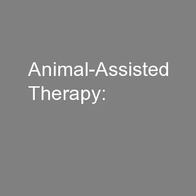 Animal-Assisted Therapy:
