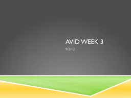 AVID WEEK 3