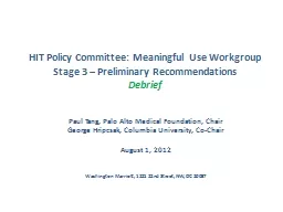 HIT Policy Committee: Meaningful Use Workgroup