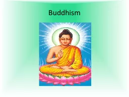 PPT - Buddhism PowerPoint Presentation
