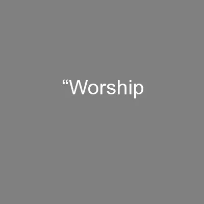 “Worship