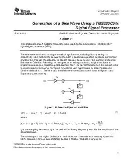 Application Report SPRA  July  Generation of a Sine Wave Using a TMSCx Digital Signal Processor Francis Kua Field Applications Engineer Texas Instruments Singapo re ABSTRACT This application report e