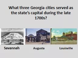 What three Georgia cities served as the state’s capital d
