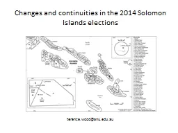Changes and continuities in the 2014 Solomon Islands elect