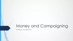 Money and Campaigning