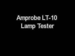 Amprobe LT-10 Lamp Tester