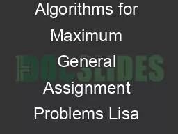 ight Approximation Algorithms for Maximum General Assignment Problems Lisa Fleischer Michel