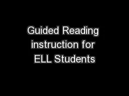 Guided Reading instruction for ELL Students