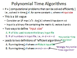 Polynomial Time Algorithms