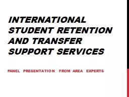 International Student Retention and Transfer Support Servic