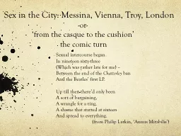 Sex in the City: Messina, Vienna, Troy, London