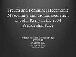French and Feminine: Hegemonic Masculinity and the Emascula
