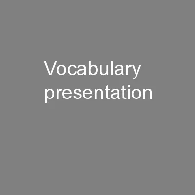 Vocabulary presentation