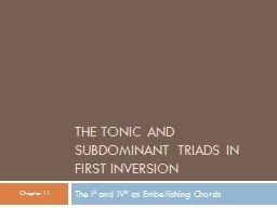 The Tonic and Subdominant Triads in First Inversion