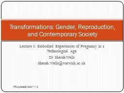 Lecture 5: Embodied Experiences of Pregnancy in a Technolog