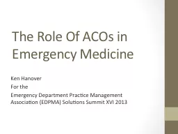 The Role Of ACOs in