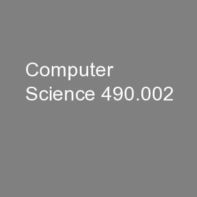 Computer Science 490.002