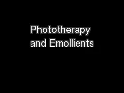 Phototherapy and Emollients