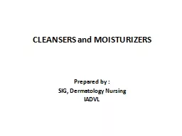 CLEANSERS and MOISTURIZERS