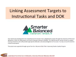 Linking Assessment Targets to Instructional Tasks and DOK