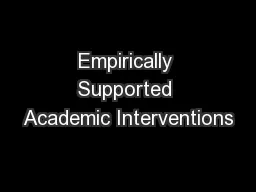 Empirically Supported Academic Interventions
