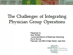 The Challenges of Integrating Physician Group Operations