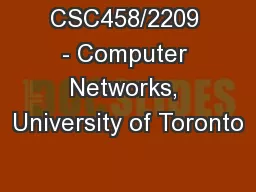 CSC458/2209 - Computer Networks, University of Toronto