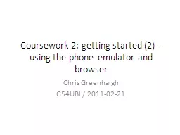 Coursework 2: getting started (2) – using the phone emula