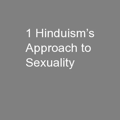 1 Hinduism’s Approach to Sexuality
