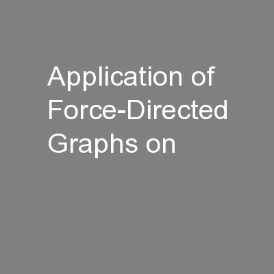 Application of Force-Directed Graphs on