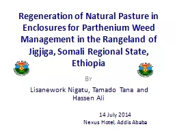 Regeneration of Natural Pasture in Enclosures for