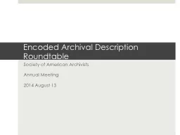 Encoded Archival Description Roundtable