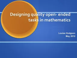 Designing quality open- ended tasks in mathematics
