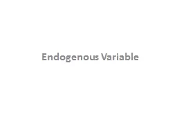 Endogenous Variable