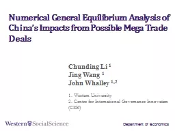 Numerical General Equilibrium Analysis of China’s Impacts