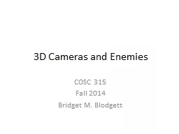 3D Cameras and Enemies