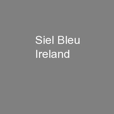 Siel Bleu Ireland