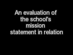 An evaluation of the school's mission statement in relation