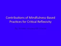 Contributions of Mindfulness-Based Practices for Critical R