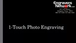 1-Touch Photo Engraving