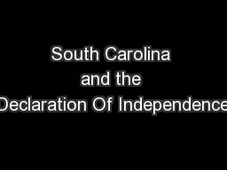 South Carolina and the Declaration Of Independence