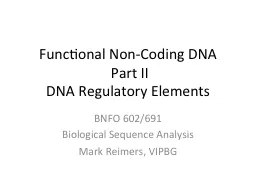Functional Non-Coding DNA