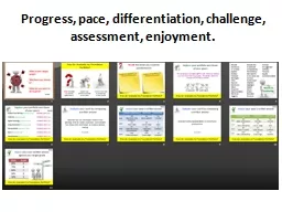 Progress, pace, differentiation, challenge, assessment, enj