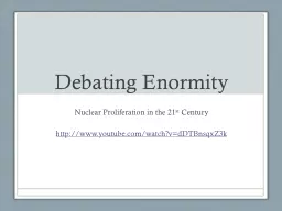 Debating Enormity
