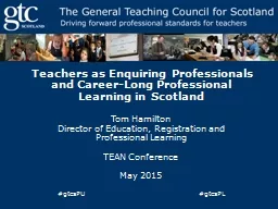Teachers as Enquiring Professionals and Career-Long Profe