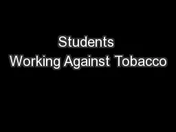 Students Working Against Tobacco