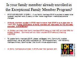 Is your family member already enrolled in the Exceptional F