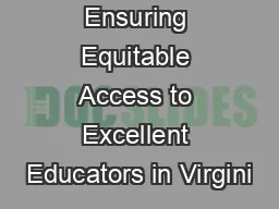 Ensuring Equitable Access to Excellent Educators in Virgini