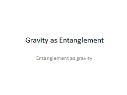 Gravity as Entanglement