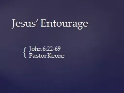 Jesus’ Entourage